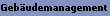Gebudemanagement
