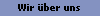 Wir ber uns