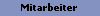 Mitarbeiter