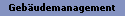 Gebudemanagement